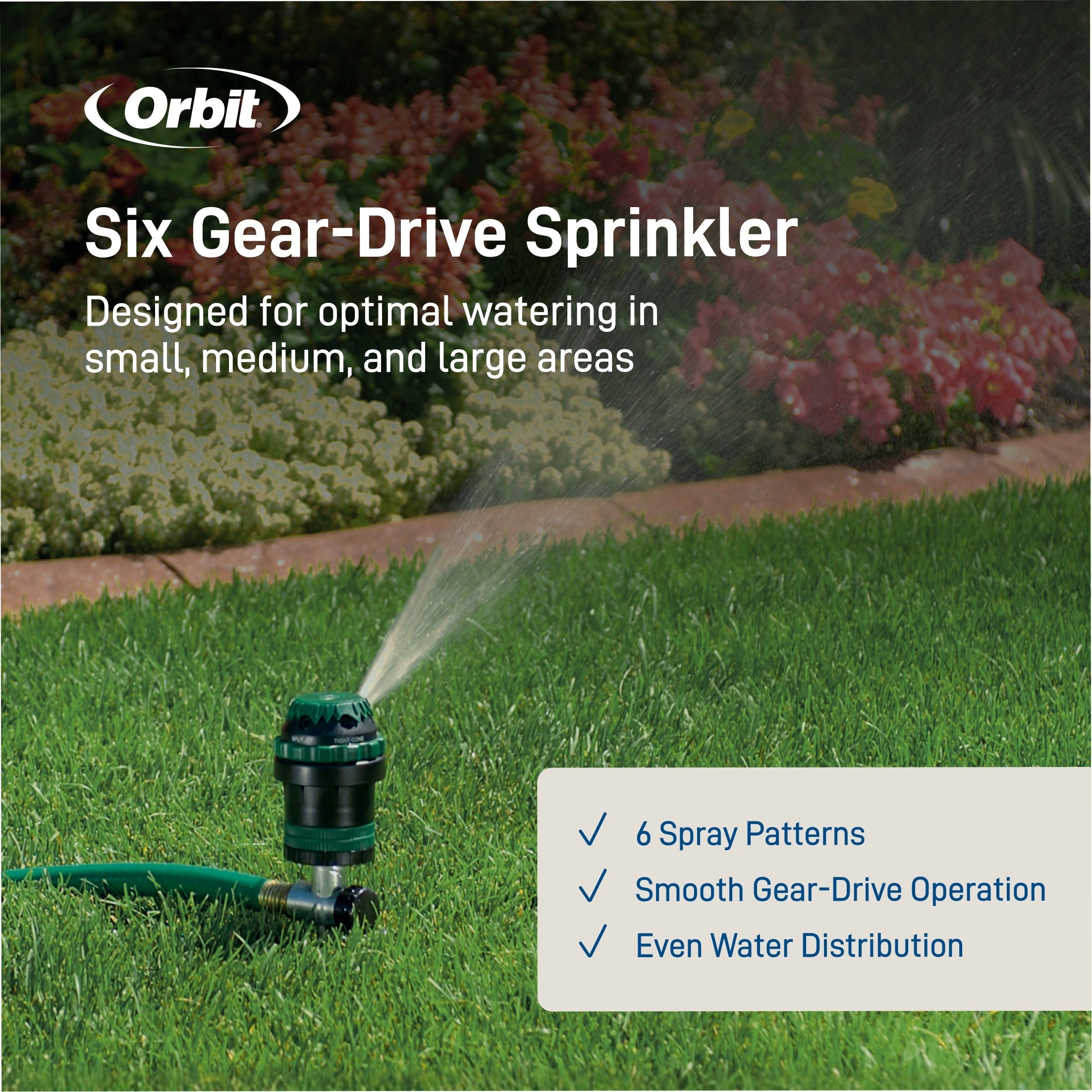 Orbit Six Gear-Drive Sprinkler in use on a lawn with flowers in the background