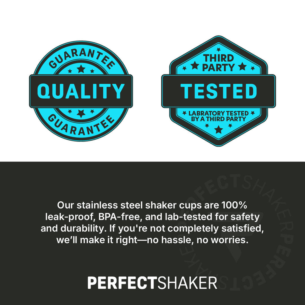 Promotional graphic for Perfect Shaker stainless steel shaker cups, featuring two teal and black badges reading 'Guarantee Quality' and 'Third Party Tested,' plus text stating the cups are 100% leak-proof, BPA-free, and lab-tested. The brand name PERFECTSHAKER appears at the bottom.