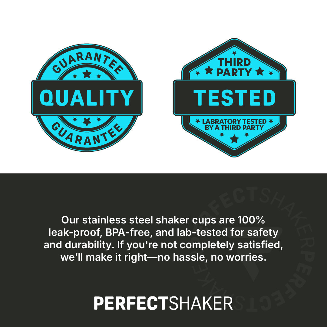 Promotional graphic for Perfect Shaker stainless steel shaker cups, featuring two teal and black badges reading 'Guarantee Quality' and 'Third Party Tested,' plus text stating the cups are 100% leak-proof, BPA-free, and lab-tested. The brand name PERFECTSHAKER appears at the bottom.