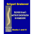 Recovery of Man's Matter by Concentration on Number Rows: BOOK I and II - Paperback