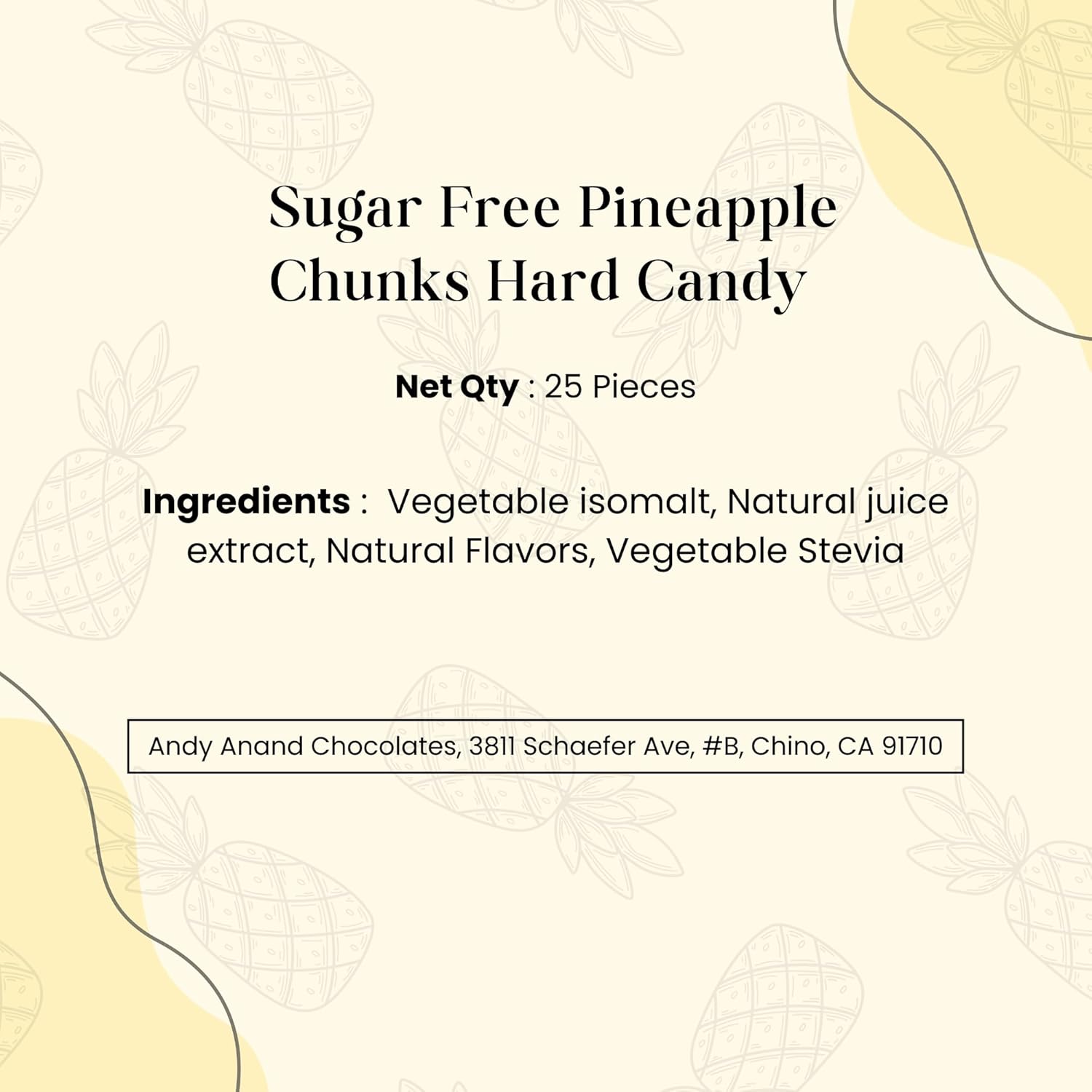 Andy Anand Chocolatier Sugar Free Pineapple Chunks, Hard Candy Boiled in Copper Kettle for that unique taste, Flown from Europe 25 Pieces - Sugar & Aspartame Free - Naturally Flavored & Sweetened - Non-GMO, Gluten Free, Keto & Diabetic Friendly