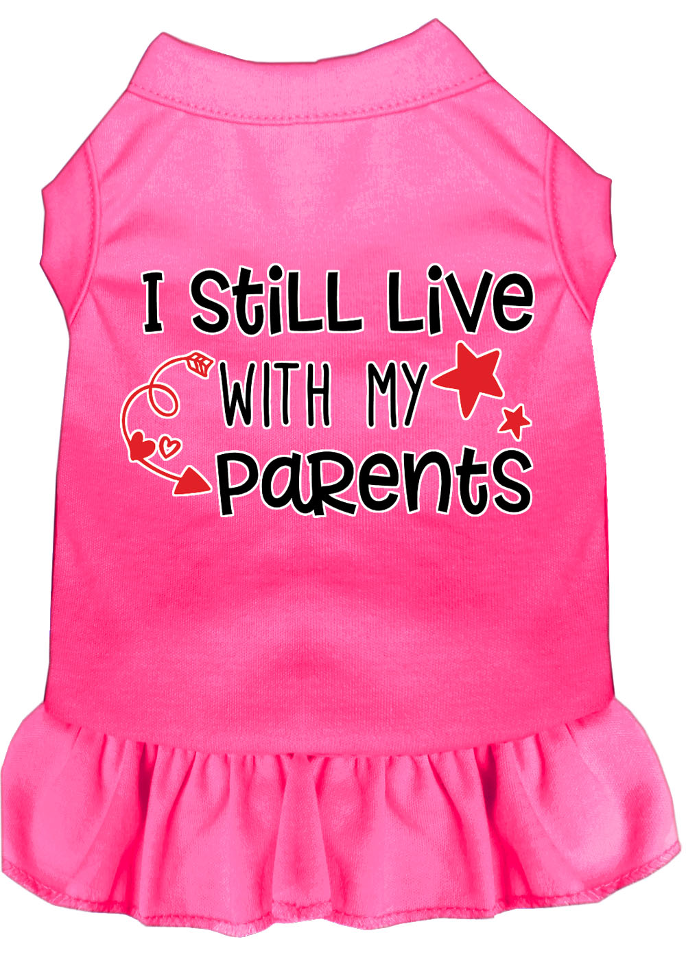 Pet Dress "I Still Live With My Parents"
