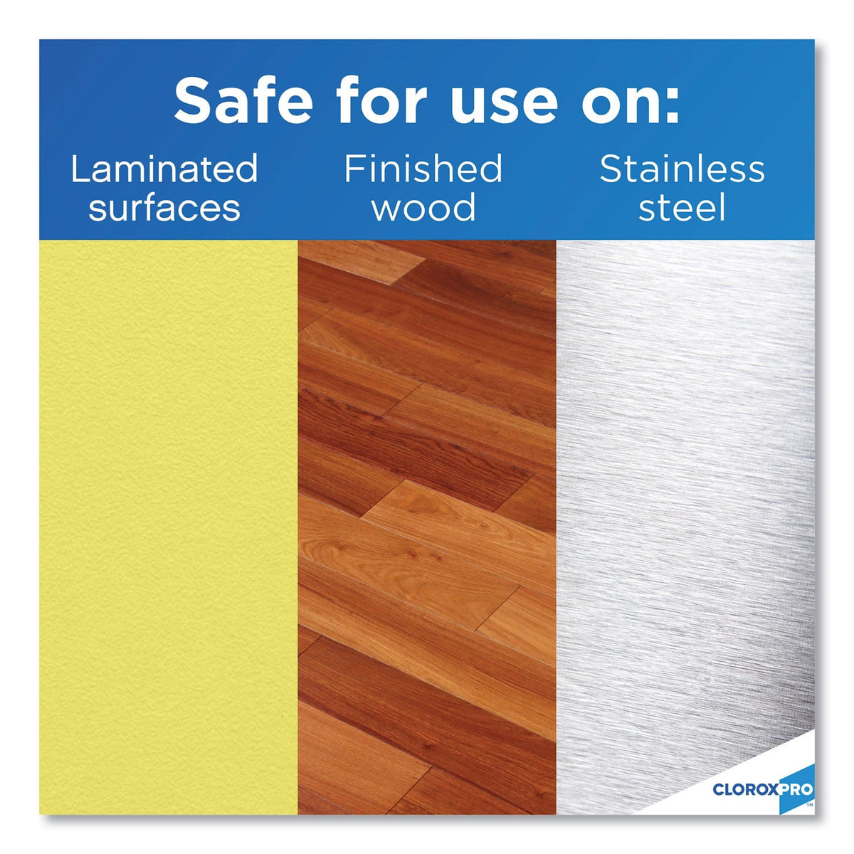Product safety label indicating suitability for laminated surfaces, finished wood, and stainless steel with CLOROX PRO branding.