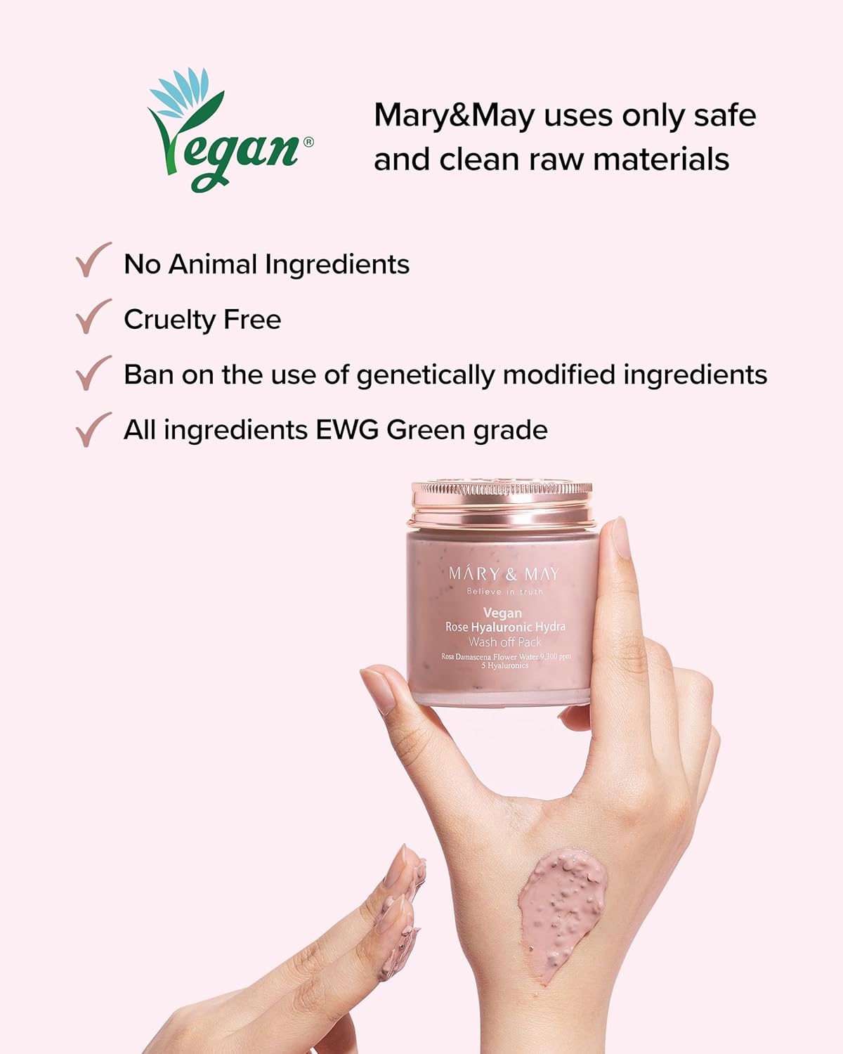 Mary & May Vegan Rose Hyaluronic Hydra Wash Off Mask promotional image highlighting vegan, cruelty-free skincare with EWG Green Grade ingredients, featuring a hand holding a pink hydrating mask jar with product swatches on a soft blush background.