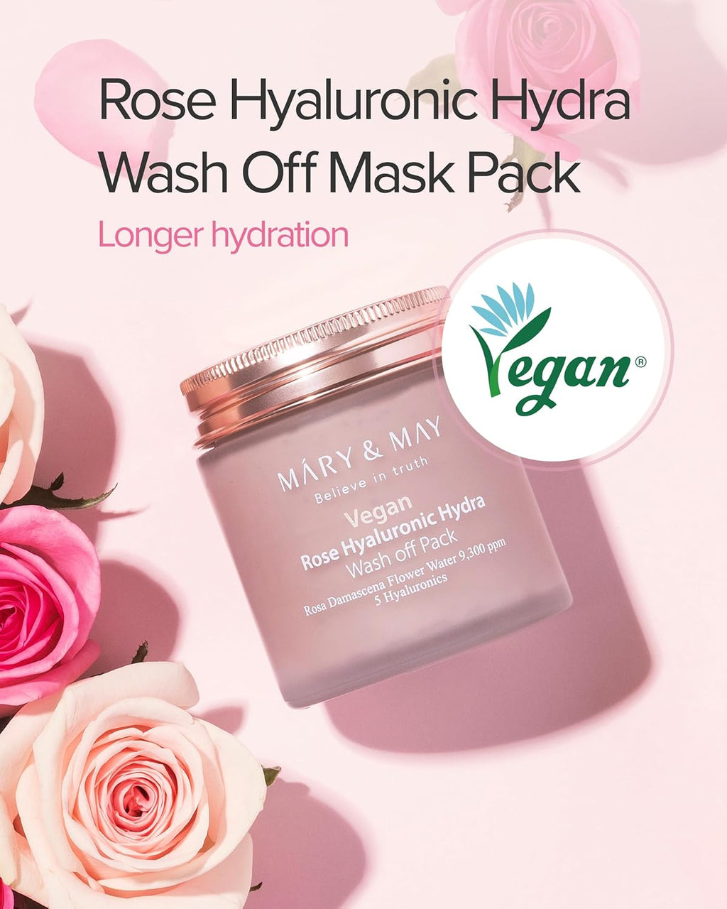 Mary & May Vegan Rose Hyaluronic Hydra Wash Off Mask Pack with roses, vegan certification badge, and hydrating pink skincare mask in a frosted jar on a soft blush background.