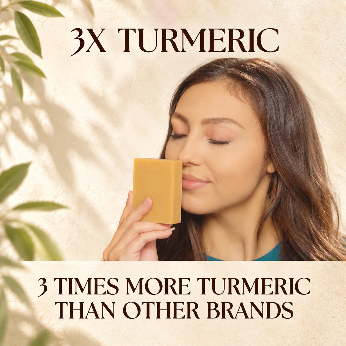 A woman holds a rectangular bar of golden-yellow turmeric soap or wax against her nose, with text reading '3X TURMERIC' and '3 TIMES MORE TURMERIC THAN OTHER BRANDS' on a warm beige background with leaf shadows.