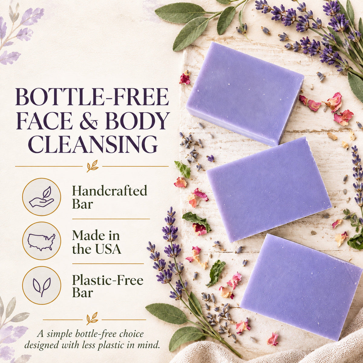 Three lavender-colored handcrafted face and body cleansing bars arranged on a rustic light wood surface with dried flowers, lavender sprigs, and green leaves. Text on the left reads 'BOTTLE-FREE FACE & BODY CLEANSING' with icons for 'Handcrafted Bar,' 'Made in the USA,' and 'Plastic-Free Bar.