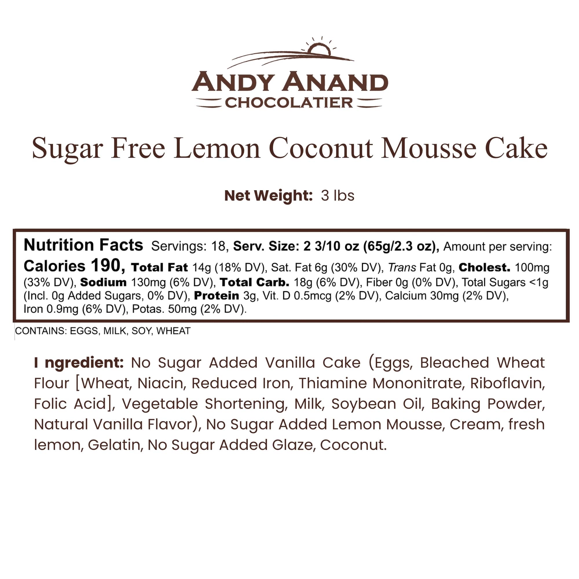 Andy Anand Chocolatier sugar-free lemon coconut mousse cake label with nutrition facts and ingredients.