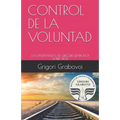Book cover with pink background and railway track design, featuring Grigori Grabavoi's work. Control de la Voluntad: Las Enseñanzas de Grigori Grabovoi Sobre Dios - Paperback