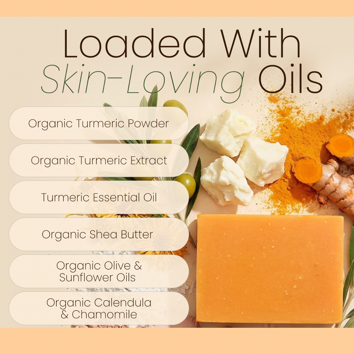 Bar of soap with turmeric ingredients and text highlighting skin-loving oils on a beige background