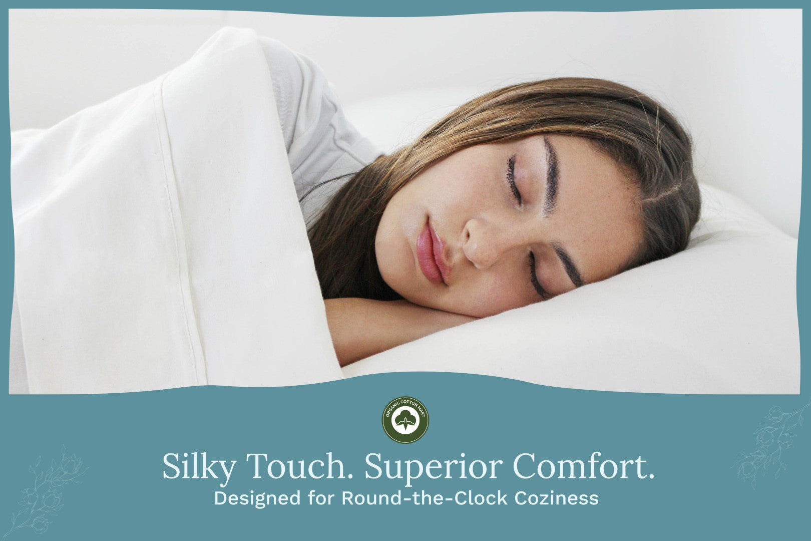 Woman sleeping under a white blanket with text 'Silky Touch. Superior Comfort.' Organic Sateen Bed Sheets Set