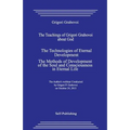 The Teachings of Grigori Grabovoi about God. the Technologies of Eternal Development. the Methods of Development of the Soul and Consciousness in Eter - Paperback