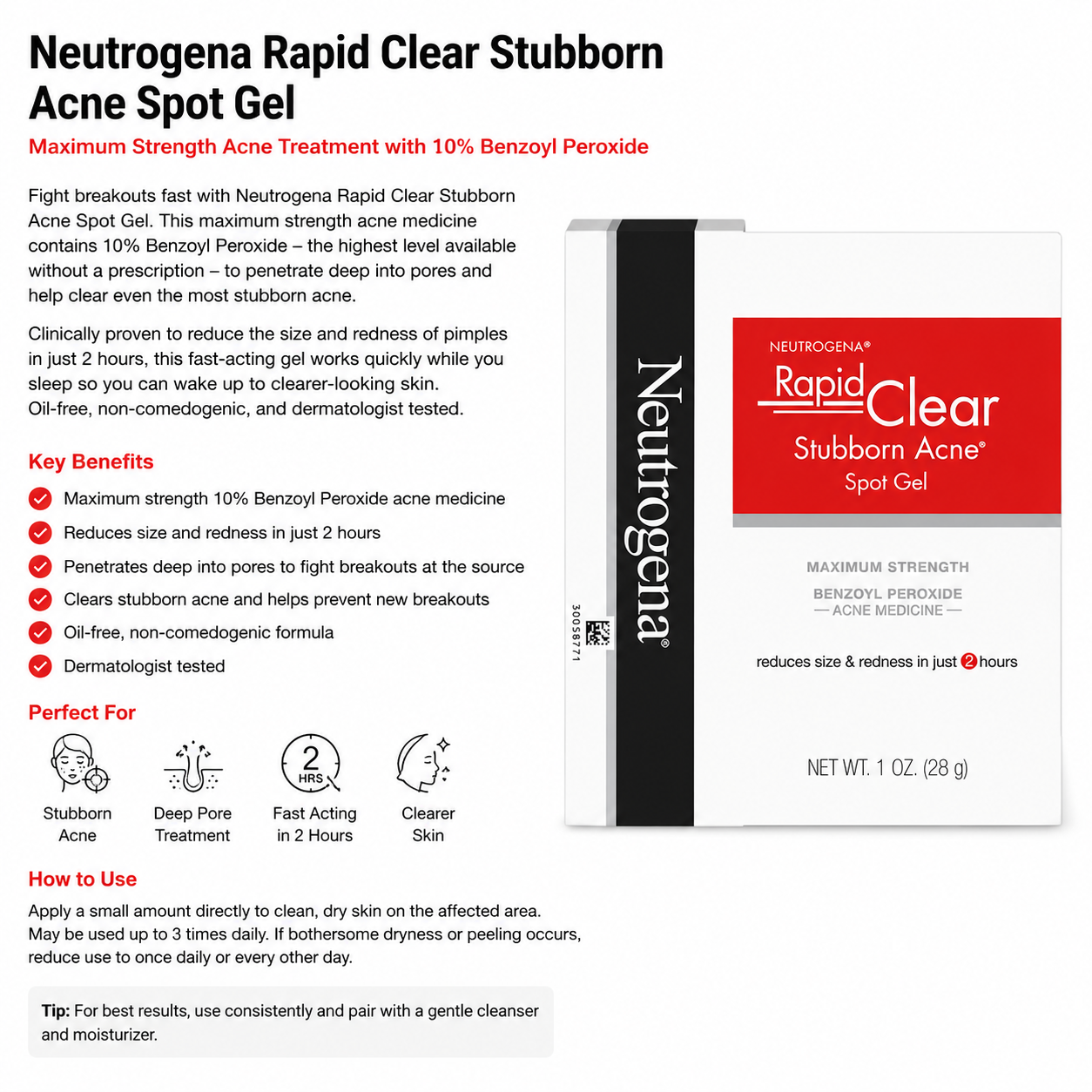 Neutrogena Rapid Clear Stubborn Acne Spot Gel product packaging on a white background with black text and red accents. The box shows the Neutrogena brand name and product details for a 1 oz acne gel.