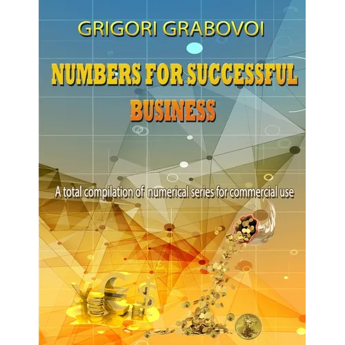 Numbers for Successful Business: A total compilation of numerical series for commercial use - Paperback
