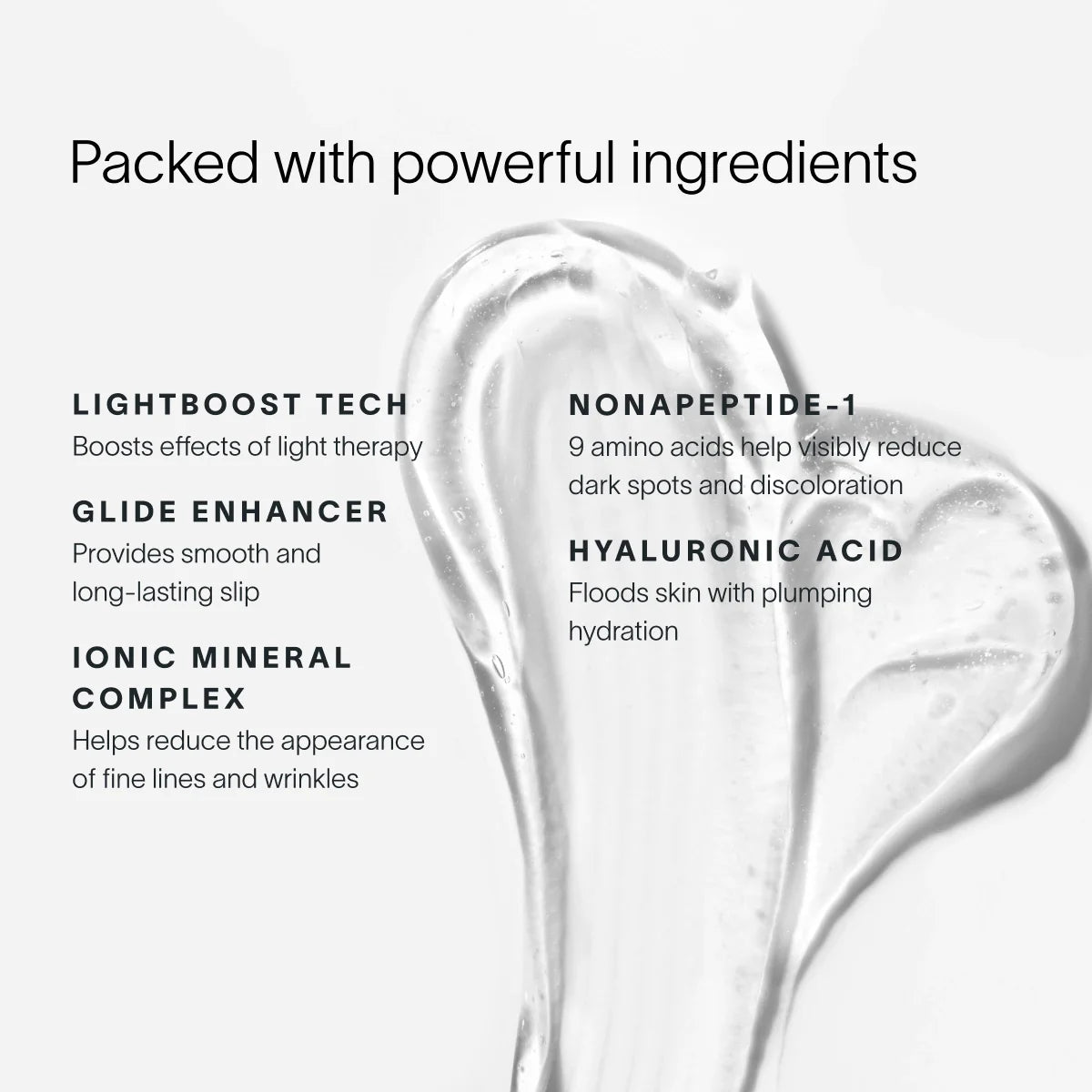 SolaWave 4-in-1 Red Light Therapy Wand LightBoost Activating Serum ingredients featuring nonapeptide-1, hyaluronic acid, ionic mineral complex, glide enhancer and LightBoost technology for hydrating, plumping, radiant-looking skin.