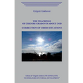 The Teaching of Grigori Grabovoi about God. Correction of Crisis Situations. - Paperback