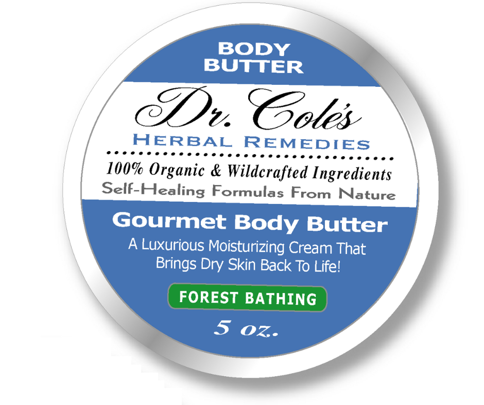 36 - Dr. Cole's Gourmet Body Butter - FOREST BATHING