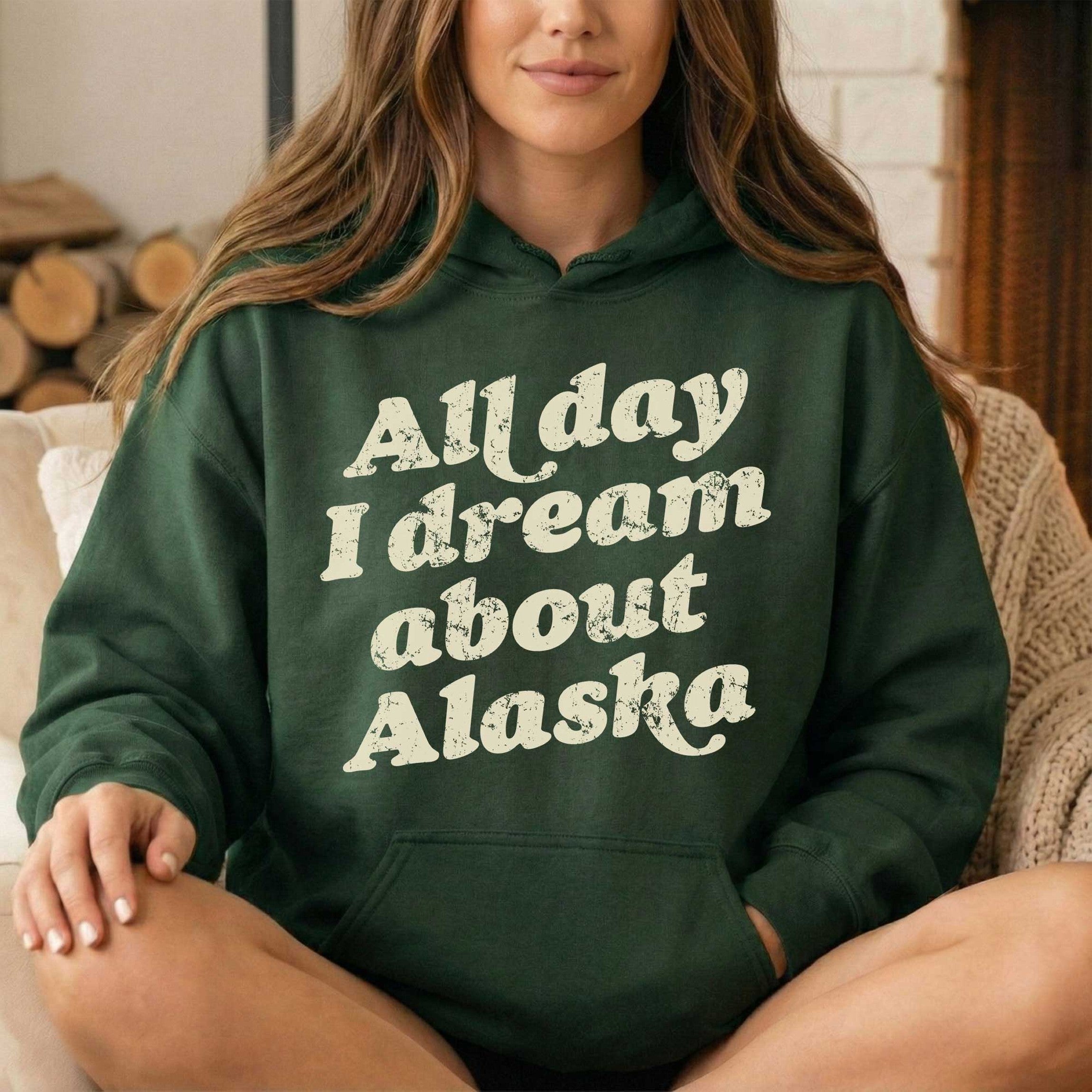 Alaska Dreams Hoodie & Sweatshirt