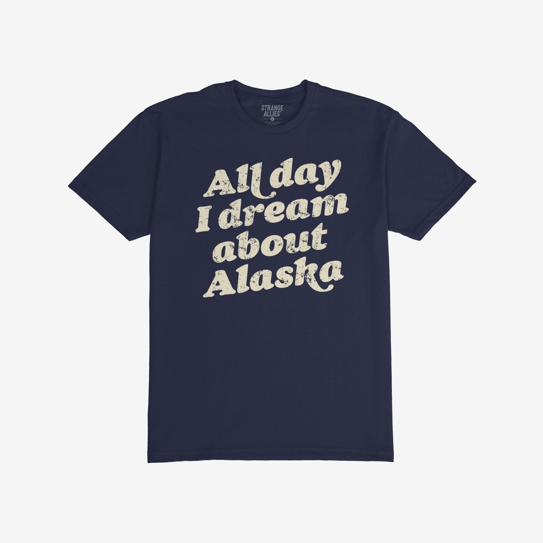 Alaska Dreams T-shirt