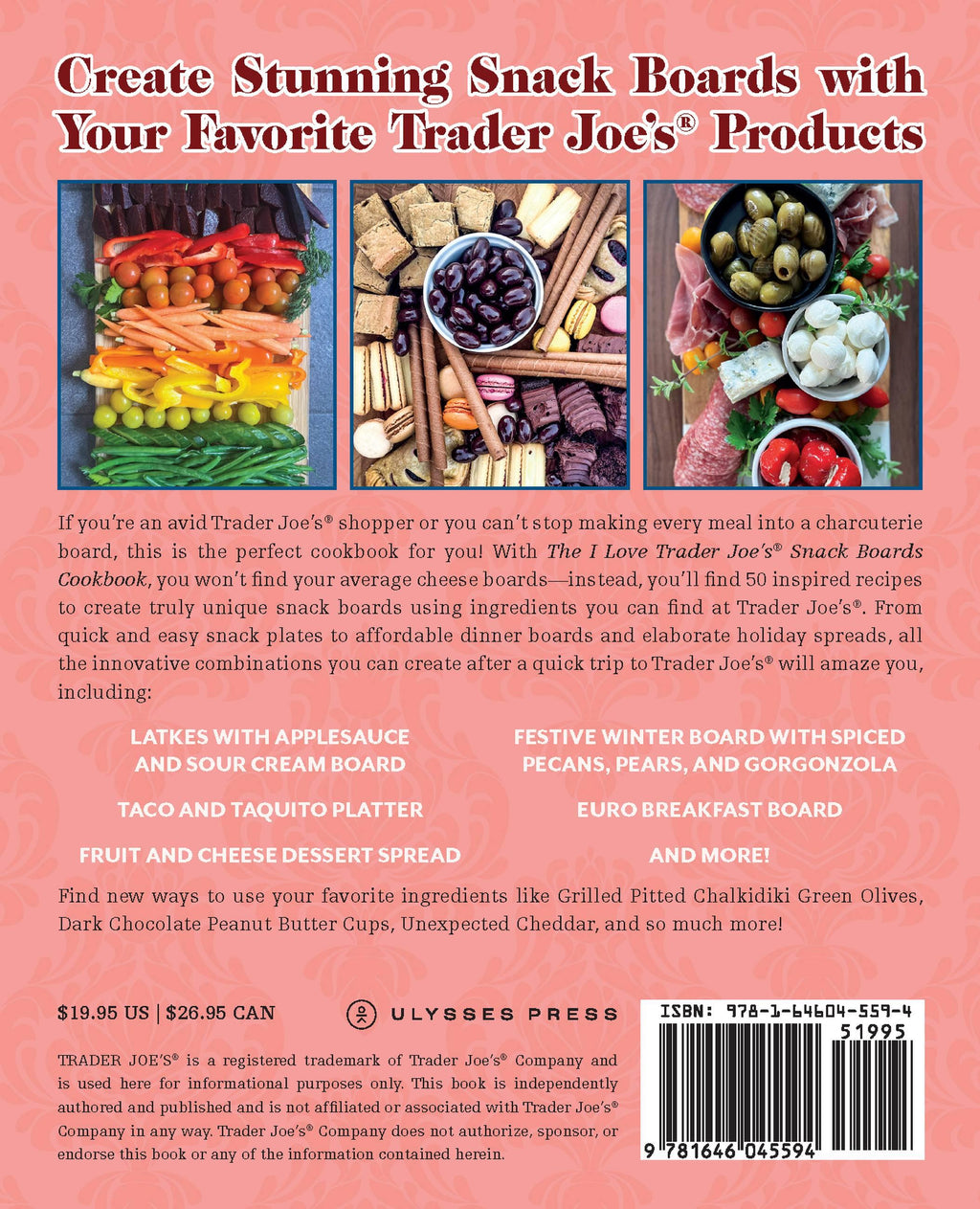 The I Love Trader Joe's Snack Boards Cookbook