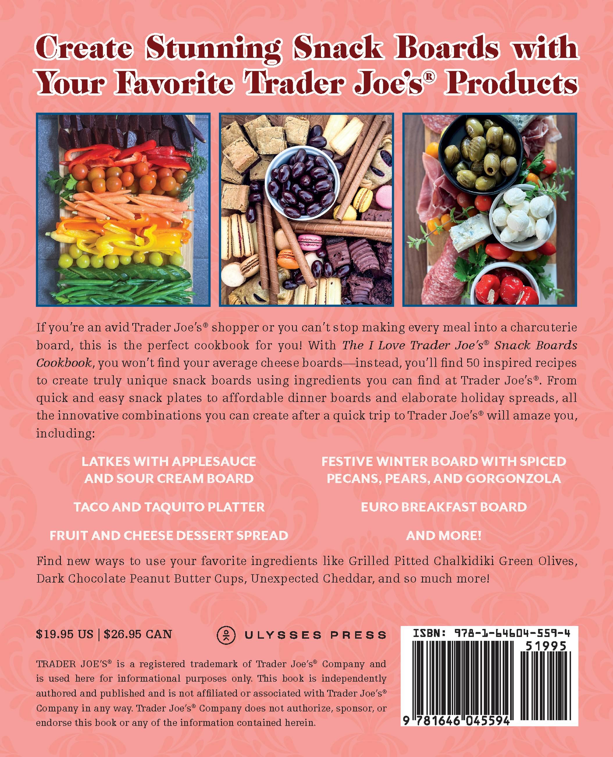 The I Love Trader Joe's Snack Boards Cookbook