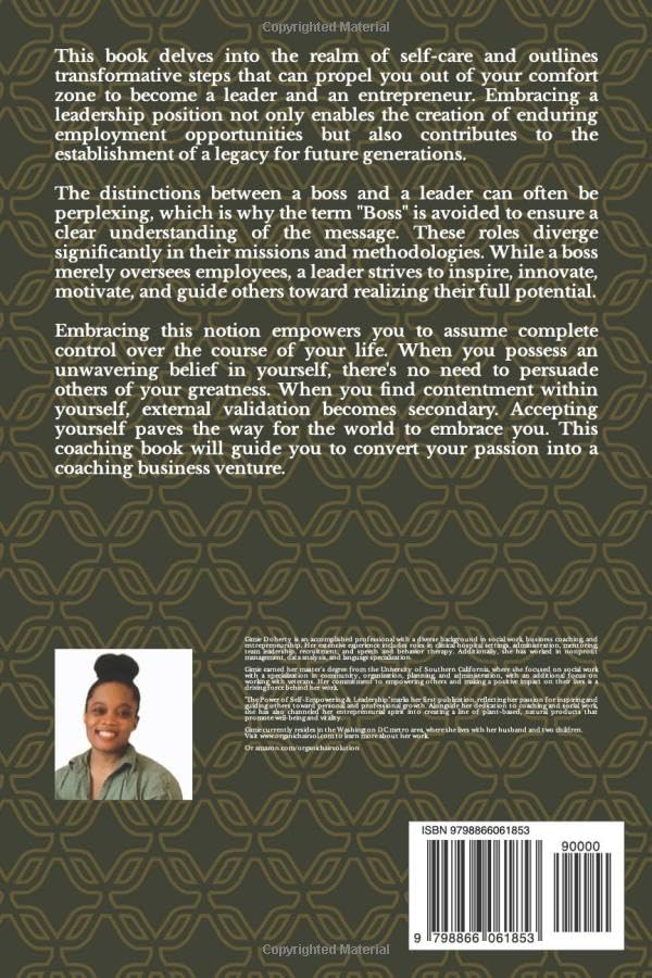 Book-The POWER of SELF-EMPOWERMENT and LEADERSHIP: A Woman of Purpose and Power