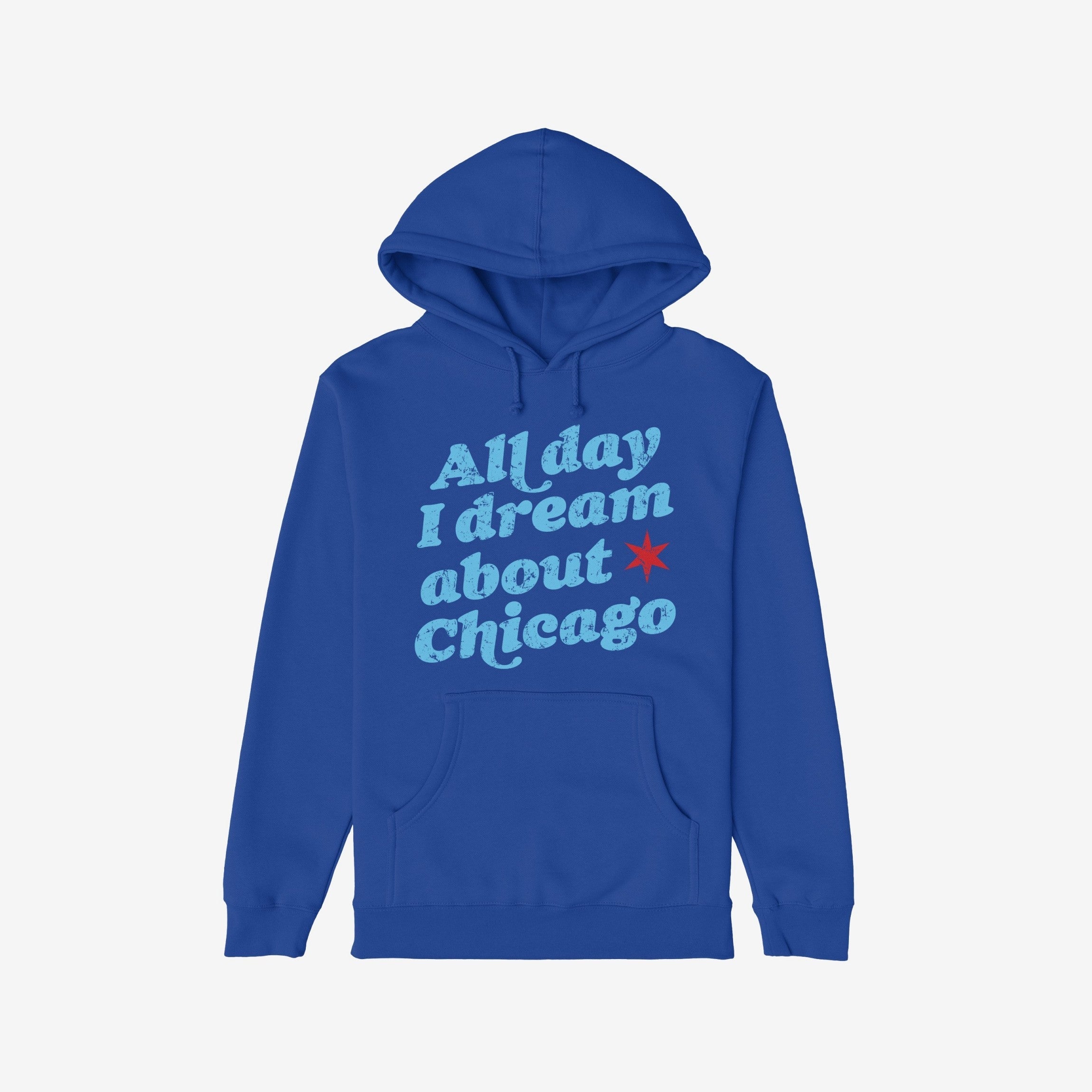 Chicago Dreams Hoodie & Sweatshirt