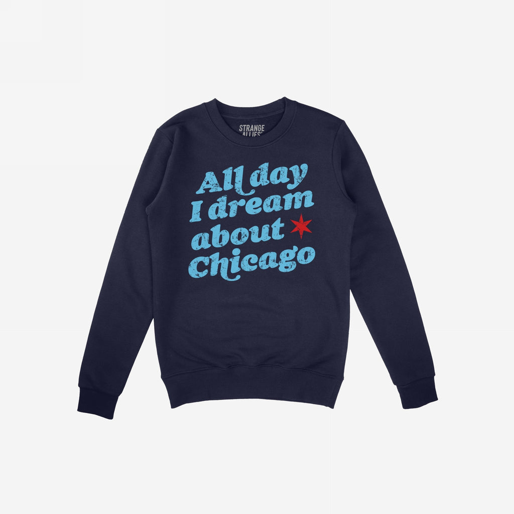 Chicago Dreams Hoodie & Sweatshirt