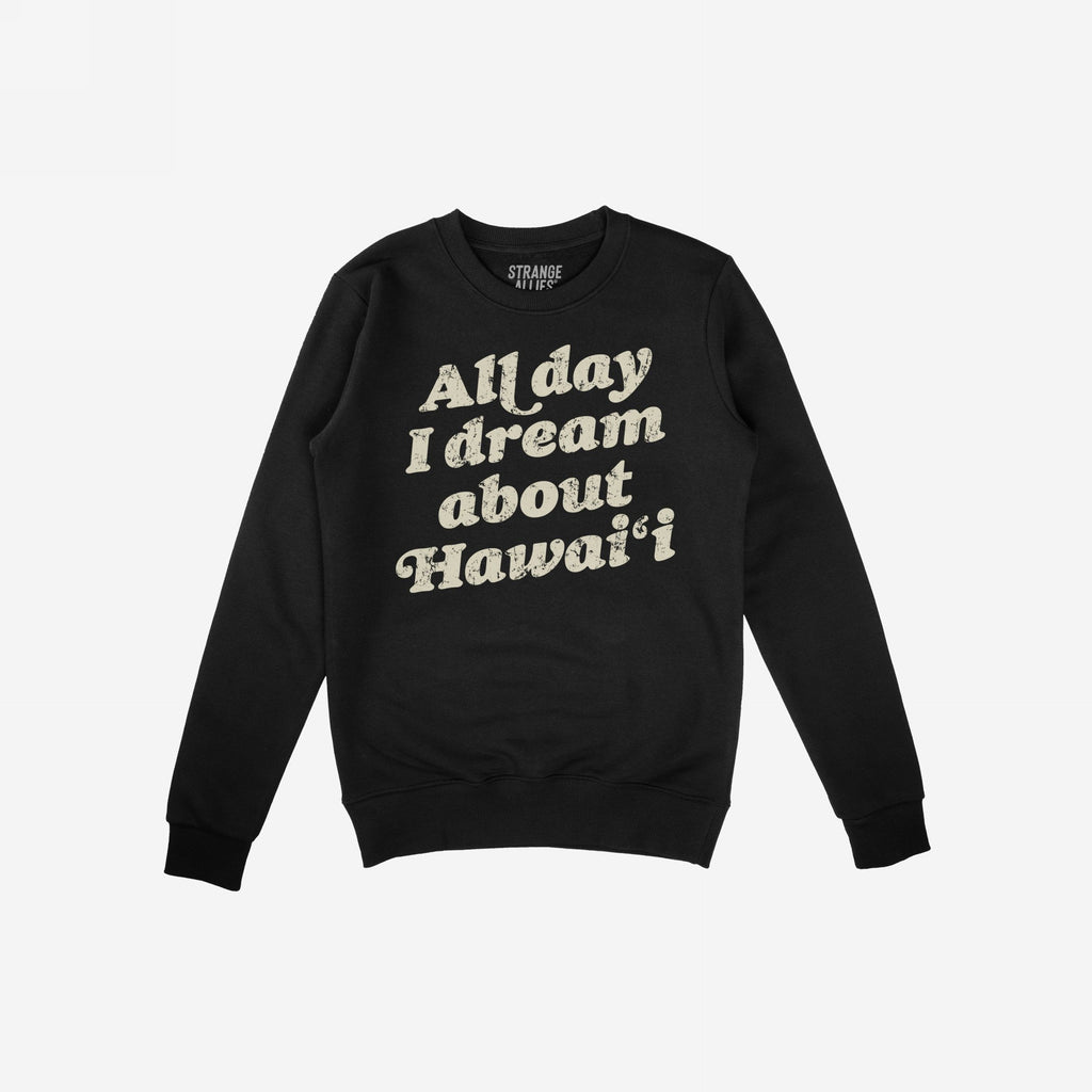 Hawaii Dreams Hoodie & Sweatshirt