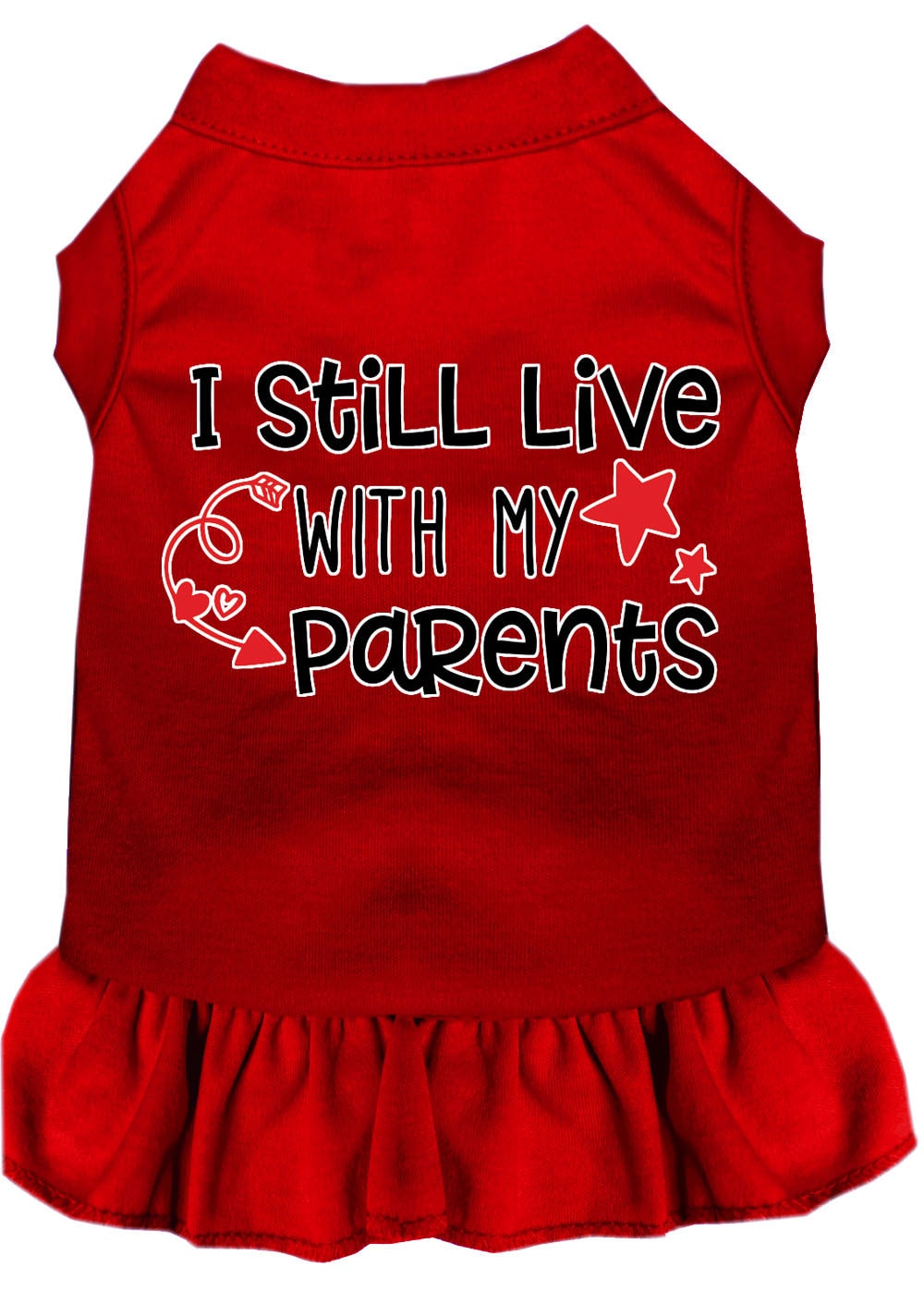 Pet Dress "I Still Live With My Parents"