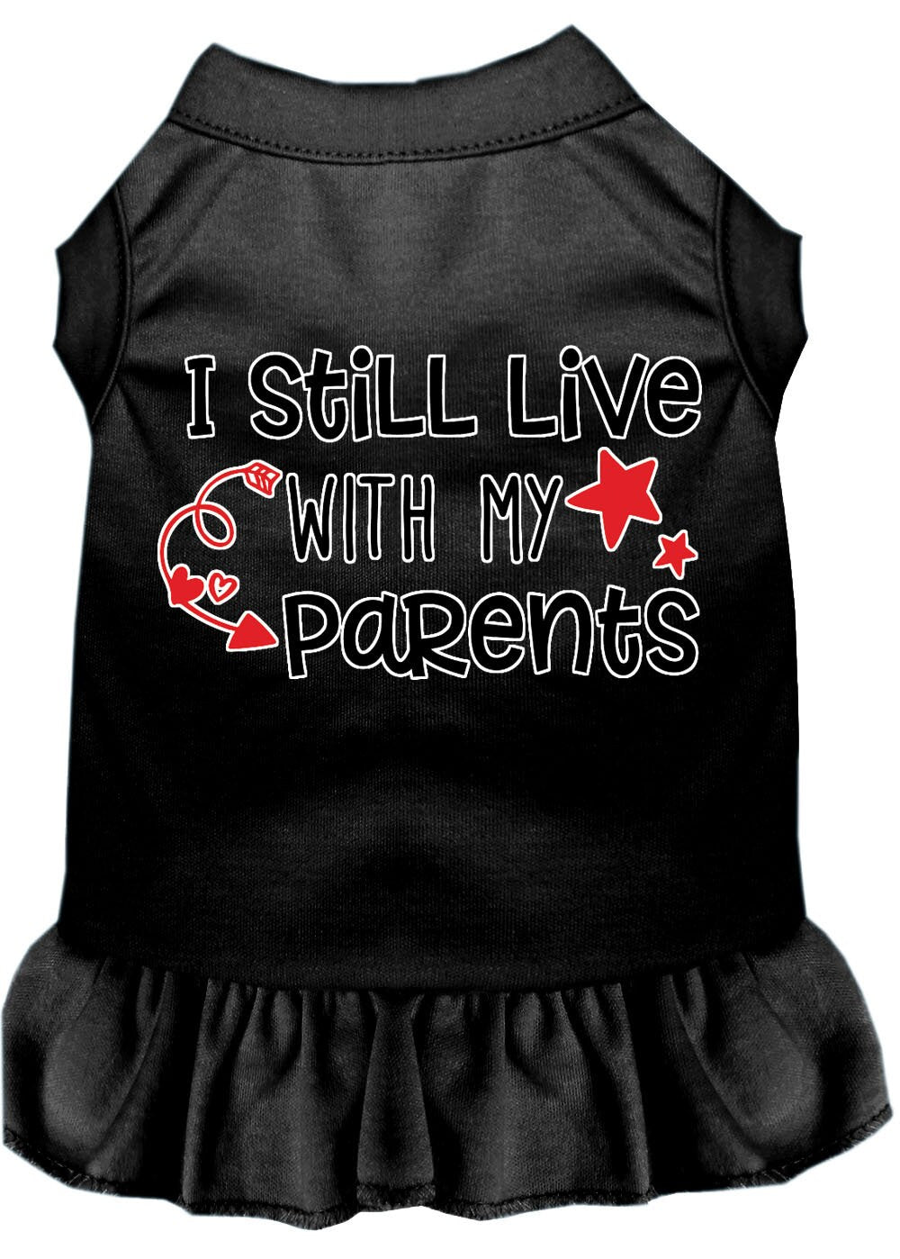 Pet Dress "I Still Live With My Parents"