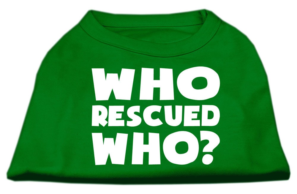Pet Shirt "Who Rescued Who?"