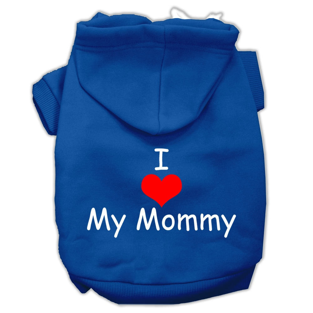 Pet Hoodie "I Love My Mommy"