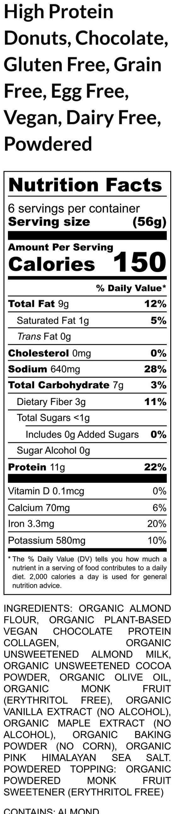 Gluten Free Chocolate Protein Donuts, Grai Free, Dairy Free, Vegan Collagen, Sugar Free, Low Carb, Glazed, Powdered, Clean Fitness Snacks