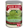 Muir Glen Organic Petite Diced Fire Roasted Green Tomatoes