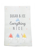 Sugar, Ice, & Everything Nice Organic Cotton Kitchen Towel
