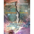 Irrational Methods: Prevention of Global Catastrophic Processes posing a threat to the Entire Word - Paperback