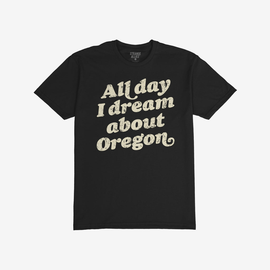 Oregon Dreams T-shirt