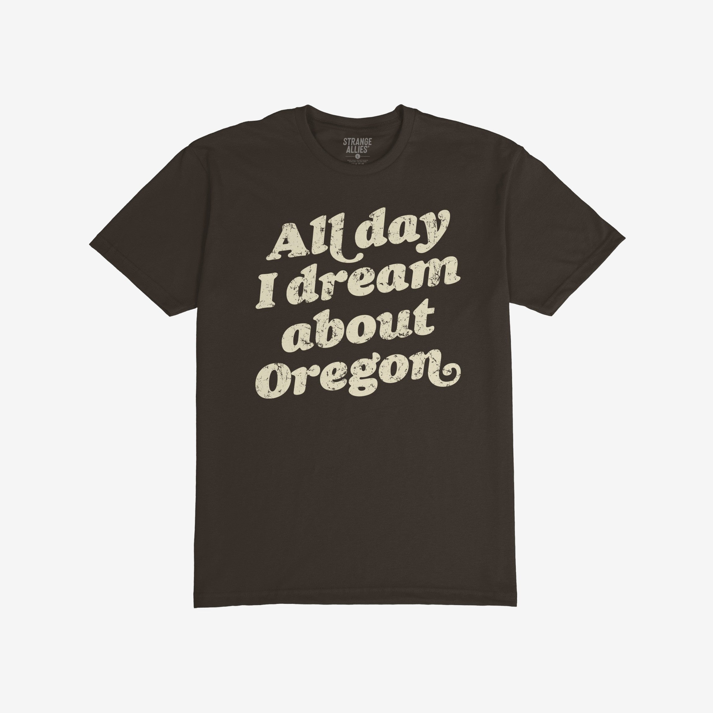 Oregon Dreams T-shirt