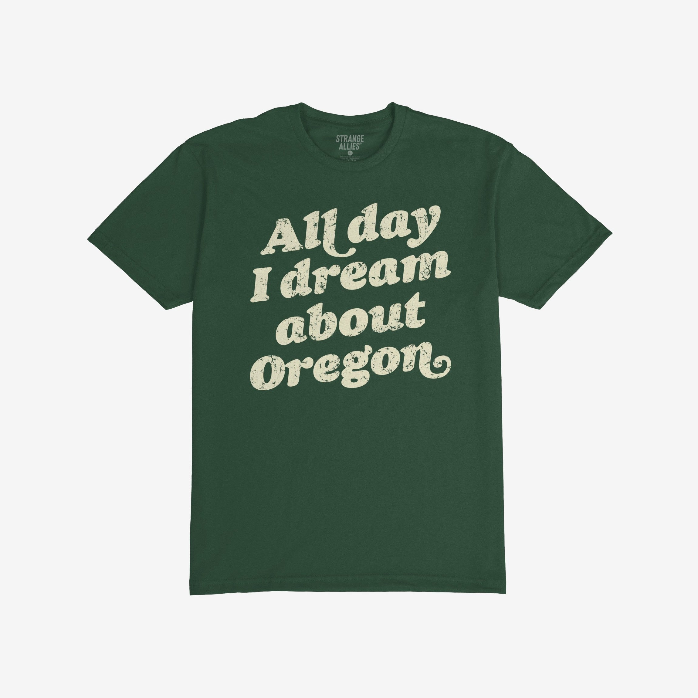 Oregon Dreams T-shirt