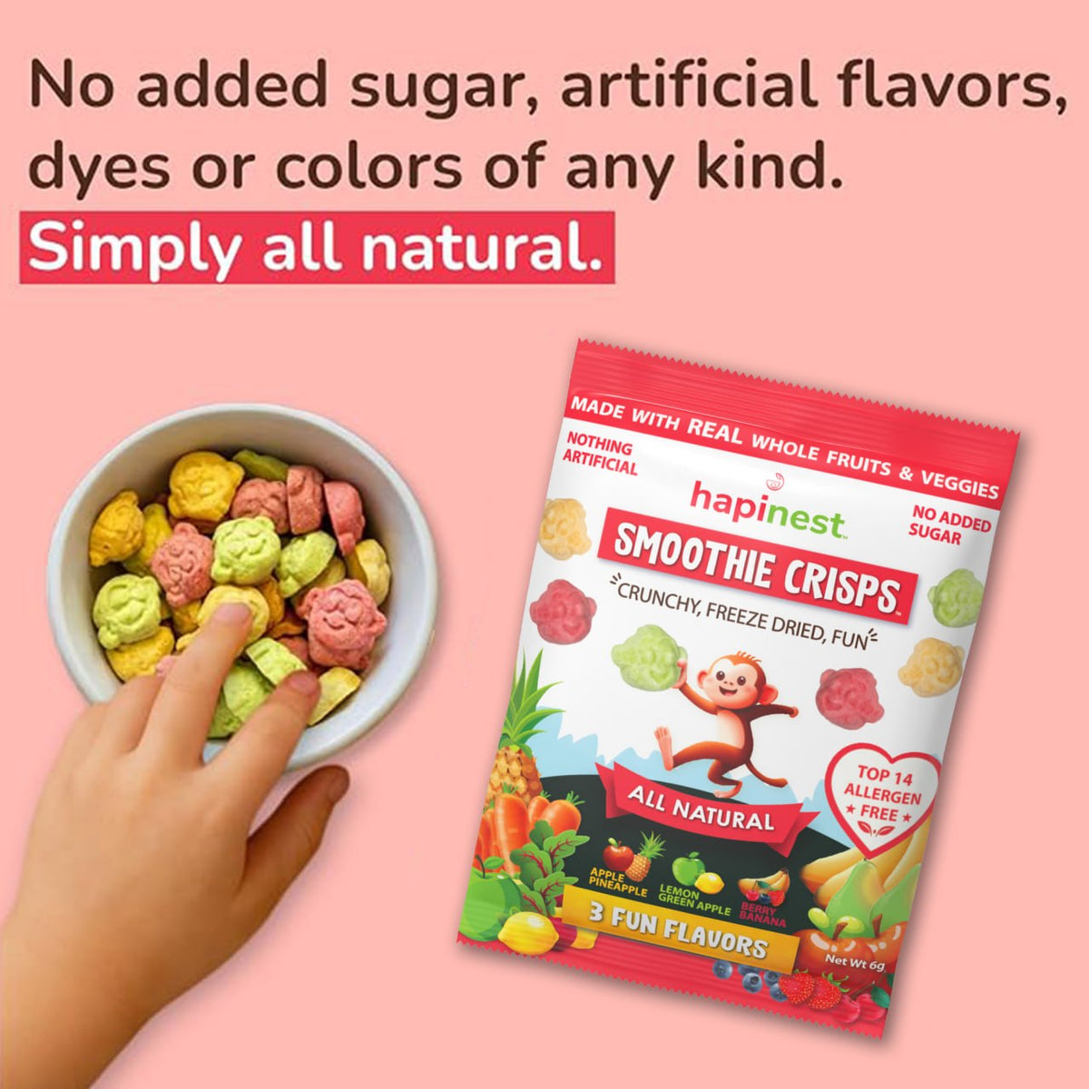 A hand reaches into a white bowl of colorful fruit-flavored crisps next to a package of hapinest Smoothie Crisps on a light pink background with promotional text. Tree Nut-Free, Peanut-Free, Egg-Free, Dairy-Free, Wheat-Free, Fish-Free, Sesame-Free, Celery-Free, Lupin-Free, Soy-Free, Shell-Fish Free, Gluten-Free, Mustard-Free, Sulphites-Free. Made with 13 fruits and veggies, source of 12 vitamins and minerals. Made in a dedicated top 14 allergen free facility.
