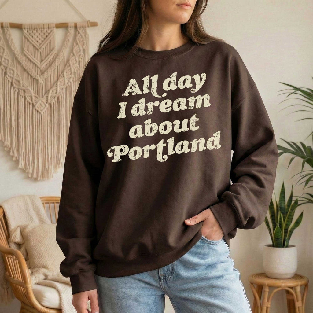 Portland Dreams Hoodie & Sweatshirt