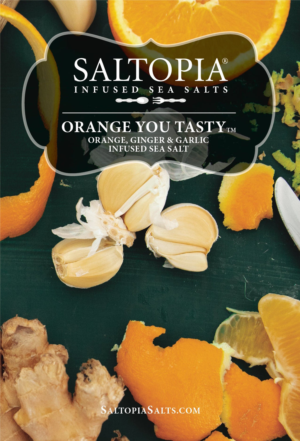 Orange & Garlic Salt: ORANGE YOU TASTY