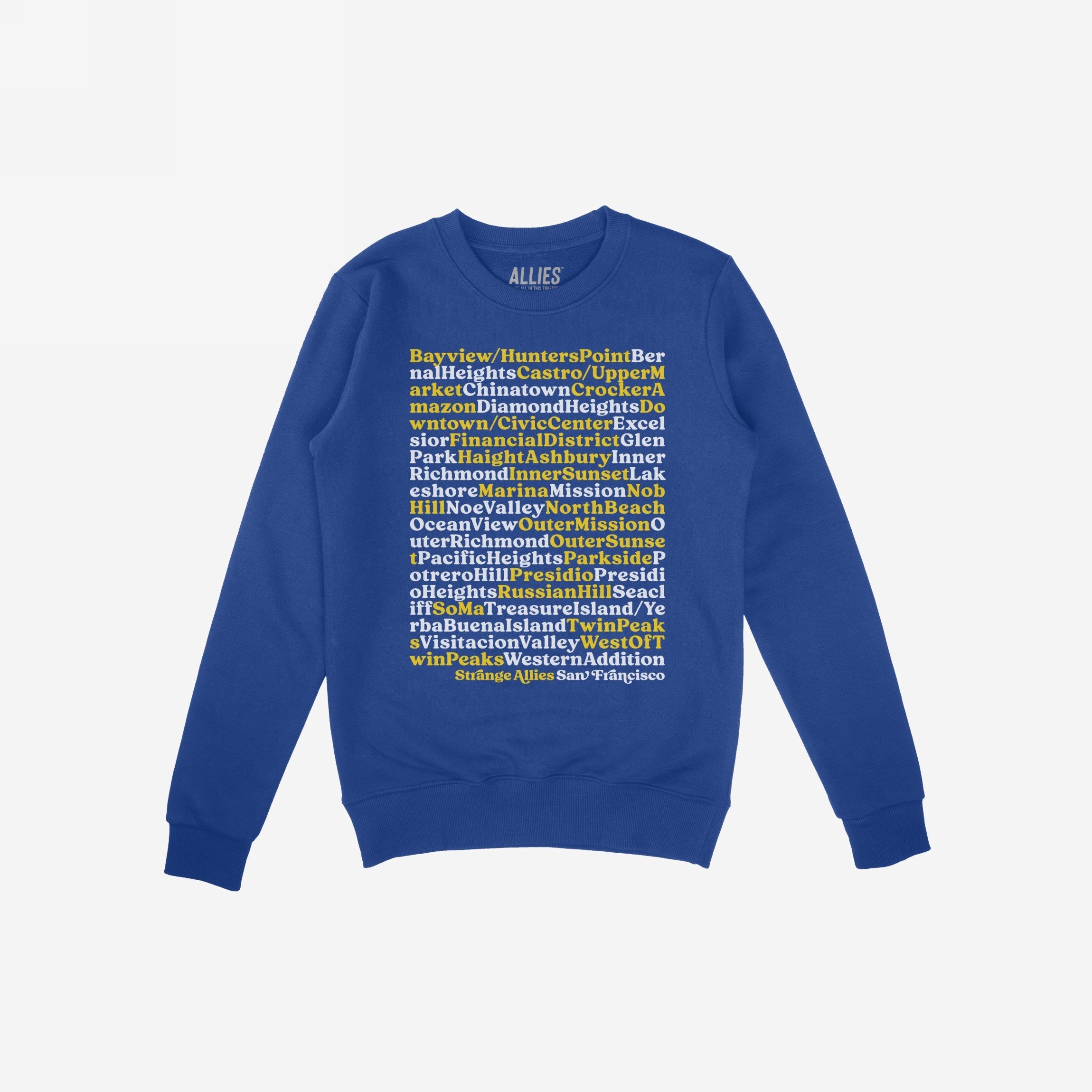 San Francisco Neighborhoods Sweatshirt