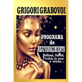 Programa de rejuvenecimiento: Belleza, salud, pérdida de peso y otros... - Paperback