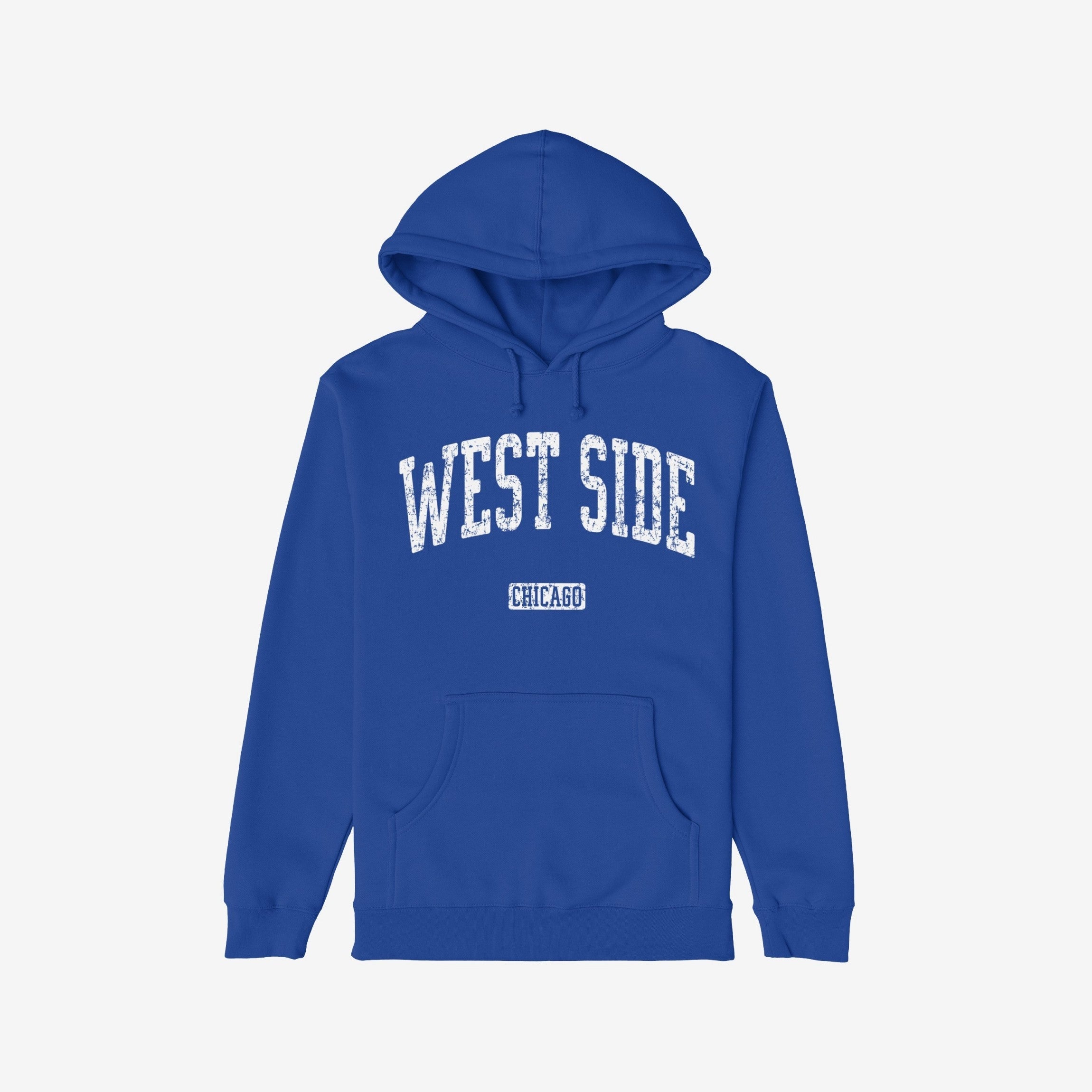West Side Chicago Hoodie & Sweatshirt